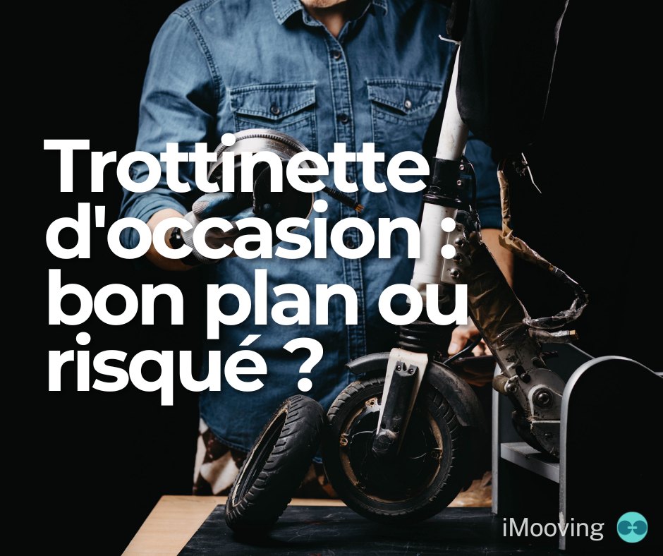 Trottinette électrique d’occasion ou reconditionnée : bon plan ?